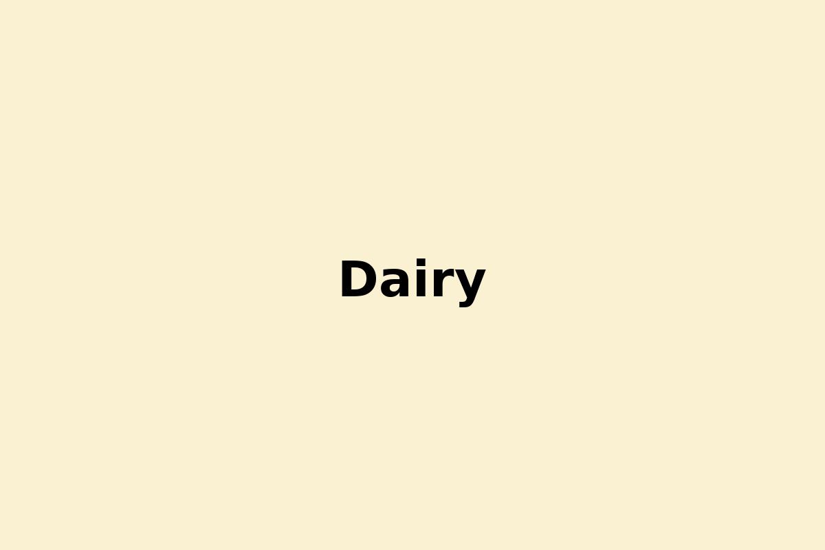 Dairy